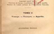 Aide-mémoire Dunod, Textiles : Tissage, teinture, apprêt, tome 2.	Paris, Dunod, 1950.
