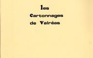 Les cartonnages de Valréas. Maîtrise d'ethnologie sous la direction de C. Bromberger, Université Aix-Marseille.	1986.