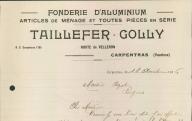 Fonderie d'aluminium, articles de ménage et toutes pièces en série Taillefer-Golly, Carpentras, 1926.