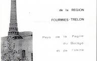 L'Ecomusée de la région de Fourmie Trélon, pays de la Fagne, du bocage et de l'usine. (s. d. n. l.).