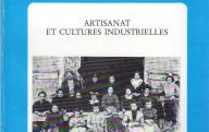 Artisanat et cultures industrielles (Provence historique n° 155).	1989.