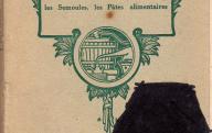 Le blé, la farine, le pain, les semoules, les pâtes alimentaires.	Paris, 1940.