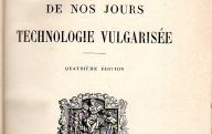 L'industrie de nos jours, technologie vulgarisée.	Paris, (s. d.).