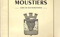 Académie de Moustiers. Actes du colloque faïence et archéologie tenu à Moustiers-Sainte-Marie, novemnbre 1991.	Imprimerie départementale administrative, 1993.