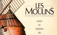 Les moulins. Laffitte, 1979.