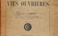 Observations économiques de vies ouvrières (concerne Orange).	Montpellier, Paris, 1911.