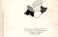 Dossiers d'information régionale Provence-Alpes-Côte d'Azur. 1) les firmes multinationales en Provence-Alpes-Côte d'Azur, 2) la gestion du territoire et l'aménagement de l'espace communal, 3) l'espace rural en Provence-Alpes-Côte d'Azur.	Edisud,