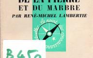 L'industrie de la pierre et du marbre.	PUF, 1962.