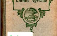CHANCRIN (E.)	Chimie agricole. Hachette, 1908.