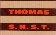 Les scories Thomas.	Edition de la S.N.S.T., Paris, vers 1965.