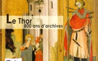 Le Thor, 800 ans d'archives (1162-1982).	Imprimerie Trulli, 2009.