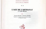 WOLFF Philippe, MAURO Frédéric	Histoire générale du travail, l'âge de l'artisanat.	Nouvelle librairie de France, 1960