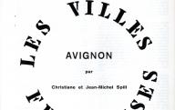Christiane et Jean-Michel SPILL	Les villes françaises : Avignon.	1977	Don Locci Jean-Pierre 2019