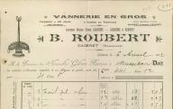 Roubert B. , vannerie en gros. Cadenet, 1912.