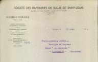 Société des raffineries de sucre de Saint-Louis, sucrerie d'Orange, 1940.